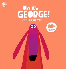 Oh No, George! hind ja info | Väikelaste raamatud | kaup24.ee