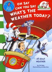 Oh Say Can You Say What's The Weather Today, Oh Say Can You Say What's The Weather Today цена и информация | Книги для малышей | kaup24.ee