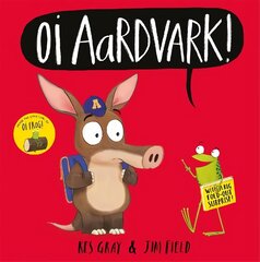 Oi Aardvark! hind ja info | Väikelaste raamatud | kaup24.ee