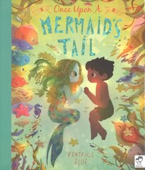 Once Upon a Mermaid's Tail Illustrated Edition цена и информация | Книги для малышей | kaup24.ee