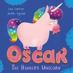 Oscar the Hungry Unicorn hind ja info | Väikelaste raamatud | kaup24.ee
