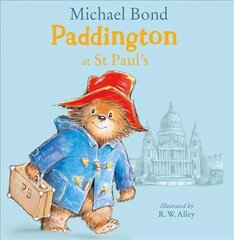 Paddington at St Paul's цена и информация | Книги для малышей | kaup24.ee