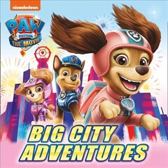 PAW Patrol Picture Book - The Movie: Big City Adventures цена и информация | Книги для малышей | kaup24.ee