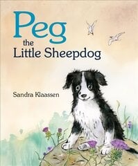 Peg the Little Sheepdog цена и информация | Книги для малышей | kaup24.ee