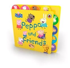 Peppa Pig: Peppa and Friends: Tabbed Board Book цена и информация | Книги для малышей | kaup24.ee