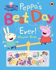 Peppa Pig: Peppa's Best Day Ever: Magnet Book hind ja info | Väikelaste raamatud | kaup24.ee