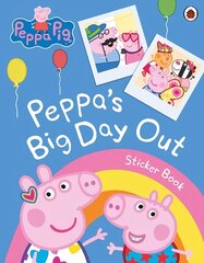 Peppa Pig: Peppa's Big Day Out Sticker Scenes Book hind ja info | Väikelaste raamatud | kaup24.ee