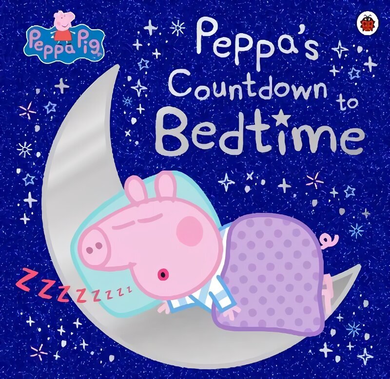 Peppa Pig: Peppa's Countdown to Bedtime цена и информация | Väikelaste raamatud | kaup24.ee