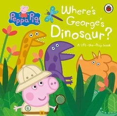 Peppa Pig: Where's George's Dinosaur?: A Lift The Flap Book hind ja info | Väikelaste raamatud | kaup24.ee