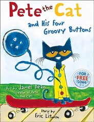 Pete the Cat and his Four Groovy Buttons hind ja info | Väikelaste raamatud | kaup24.ee