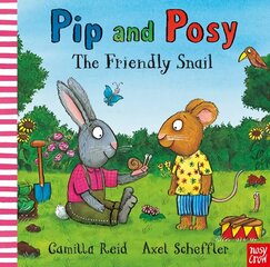 Pip and Posy: The Friendly Snail hind ja info | Väikelaste raamatud | kaup24.ee