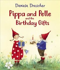 Pippa and Pelle and the Birthday Gifts hind ja info | Väikelaste raamatud | kaup24.ee
