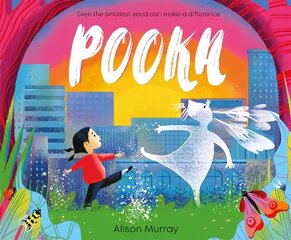 Pooka: Even The Smallest Seed Can Make a Difference цена и информация | Книги для малышей | kaup24.ee