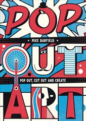 Pop Out Art hind ja info | Väikelaste raamatud | kaup24.ee