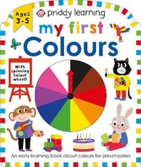 Priddy Learning: My First Colours hind ja info | Väikelaste raamatud | kaup24.ee