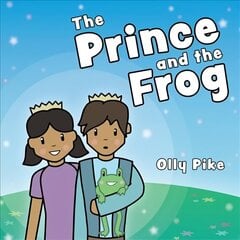 Prince and the Frog: A Story to Help Children Learn about Same-Sex Relationships hind ja info | Väikelaste raamatud | kaup24.ee