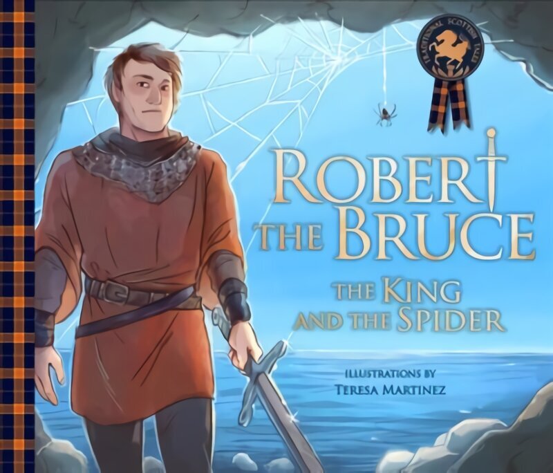 Robert the Bruce: The King and the Spider: The King and the Spider цена и информация | Väikelaste raamatud | kaup24.ee