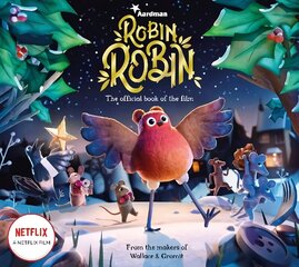 Robin Robin: The Official Book of the Film Media tie-in hind ja info | Väikelaste raamatud | kaup24.ee