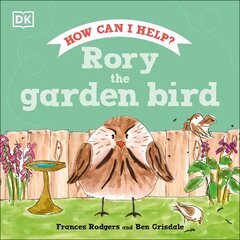 Rory the Garden Bird hind ja info | Väikelaste raamatud | kaup24.ee