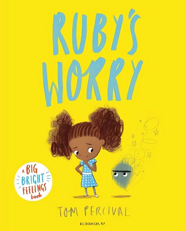 Ruby's Worry: A Big Bright Feelings Book hind ja info | Väikelaste raamatud | kaup24.ee