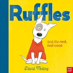 Ruffles and the Red, Red Coat hind ja info | Väikelaste raamatud | kaup24.ee