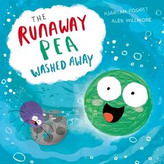 Runaway Pea Washed Away hind ja info | Väikelaste raamatud | kaup24.ee