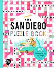 San Diego Puzzle Book: 90 Word Searches, Jumbles, Crossword Puzzles, and More All about San Diego, California! hind ja info | Väikelaste raamatud | kaup24.ee