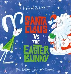 Santa Claus vs The Easter Bunny цена и информация | Книги для малышей | kaup24.ee