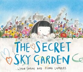 Secret Sky Garden hind ja info | Väikelaste raamatud | kaup24.ee