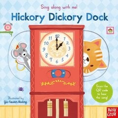 Sing Along With Me! Hickory Dickory Dock цена и информация | Книги для малышей | kaup24.ee