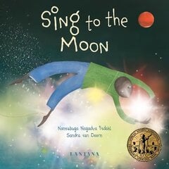 Sing to the Moon hind ja info | Väikelaste raamatud | kaup24.ee