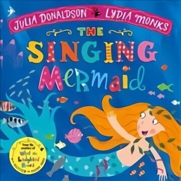 Singing Mermaid hind ja info | Väikelaste raamatud | kaup24.ee