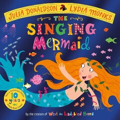 Singing Mermaid 10th Anniversary Edition hind ja info | Väikelaste raamatud | kaup24.ee