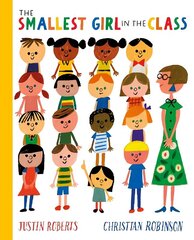 Smallest Girl in the Class цена и информация | Книги для малышей | kaup24.ee