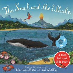 Snail and the Whale: A Push, Pull and Slide Book hind ja info | Väikelaste raamatud | kaup24.ee