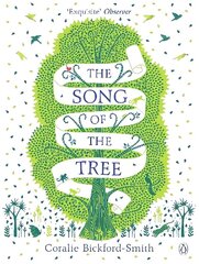 Song of the Tree hind ja info | Väikelaste raamatud | kaup24.ee