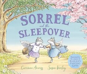 Sorrel and the Sleepover hind ja info | Väikelaste raamatud | kaup24.ee