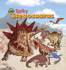 Spiky Stegosaurus цена и информация | Книги для малышей | kaup24.ee