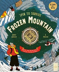 Spin to Survive: Frozen Mountain: Decide your destiny with a pop-out fortune spinner цена и информация | Книги для малышей | kaup24.ee