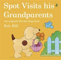 Spot Visits His Grandparents 2nd edition hind ja info | Väikelaste raamatud | kaup24.ee