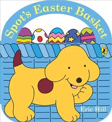 Spot's Easter Basket hind ja info | Väikelaste raamatud | kaup24.ee
