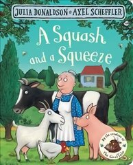 Squash and a Squeeze Main Market Ed. цена и информация | Книги для малышей | kaup24.ee