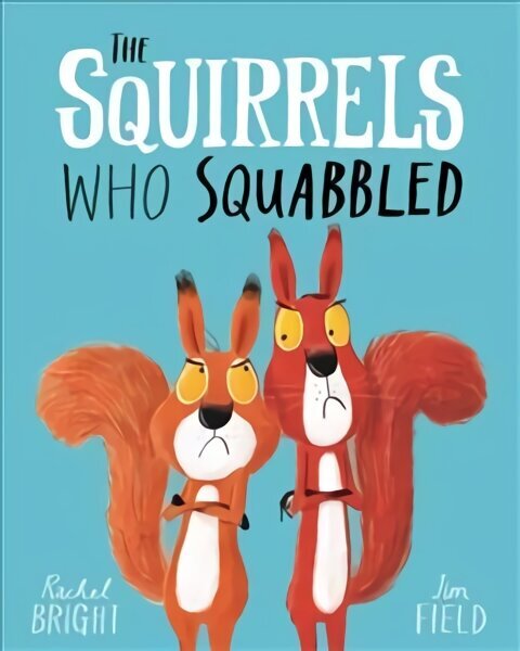 Squirrels Who Squabbled hind ja info | Väikelaste raamatud | kaup24.ee