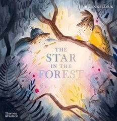 Star in the Forest hind ja info | Väikelaste raamatud | kaup24.ee