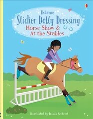 Sticker Dolly Dressing Horse Show & At the Stables Combined volume hind ja info | Väikelaste raamatud | kaup24.ee