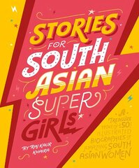 Stories for South Asian Supergirls hind ja info | Väikelaste raamatud | kaup24.ee