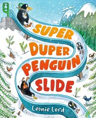 Super Duper Penguin Slide hind ja info | Väikelaste raamatud | kaup24.ee