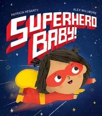 Superhero Baby! hind ja info | Väikelaste raamatud | kaup24.ee