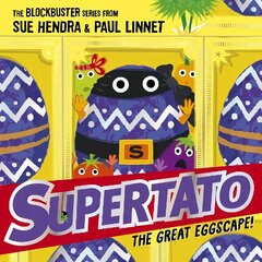 Supertato: The Great Eggscape!: a brand-new adventure in the blockbuster series! hind ja info | Väikelaste raamatud | kaup24.ee