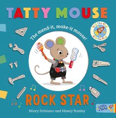 Tatty Mouse Rock Star hind ja info | Väikelaste raamatud | kaup24.ee